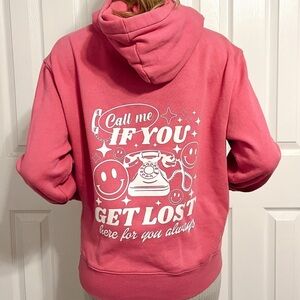 Call Me If You Get Lost Trendy Pink Sweatshirt Hoodie